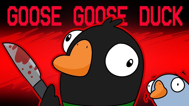 Goose Goose Duck không kém phần kinh dị